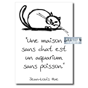 Affiche à imprimer 21x29,7cm "une maison sans chat est un aquarium sans poisson." Jean-Louis Hue