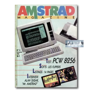 Affiche (reproduction) Amstrad PCW 8256 - Magazine N°4 Novembre 1985, Alan Sugar interview